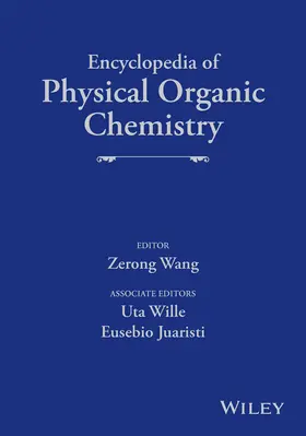 Wang / Wille / Juaristi |  Encyclopedia of Physical Organic Chemistry, 6 Volume Set | Buch |  Sack Fachmedien