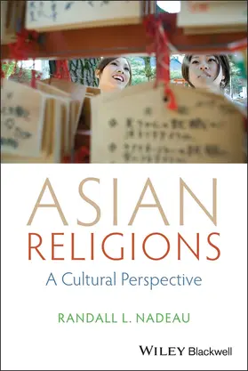 Nadeau | Asian Religions | Buch | 978-1-118-47196-8 | sack.de
