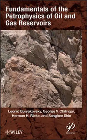 Buryakovsky / Chilingar / Rieke | Fundamentals of the Petrophysics of Oil and Gas Reservoirs | E-Book | sack.de