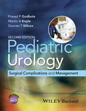 Godbole / Koyle / Wilcox |  Pediatric Urology | eBook | Sack Fachmedien