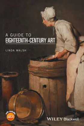 Walsh | A Guide to Eighteenth-Century Art | E-Book | sack.de