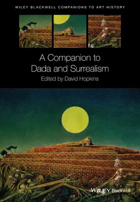 Hopkins |  A Companion to Dada and Surrealism | Buch |  Sack Fachmedien
