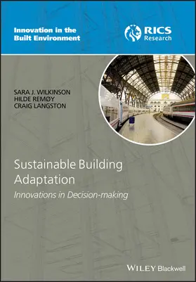 Wilkinson / Remøy / Langston | Sustainable Building Adaptatio | Buch | 978-1-118-47710-6 | sack.de