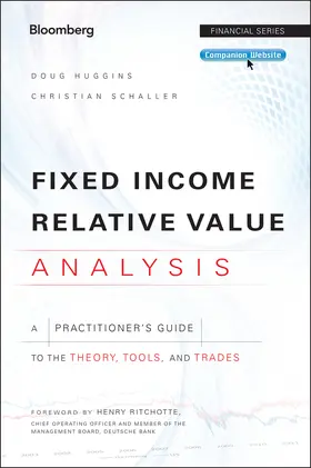 Huggins / Schaller | Fixed Income Relative Value Analysis | Buch | 978-1-118-47719-9 | sack.de