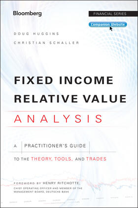 Huggins / Schaller | Fixed Income Relative Value Analysis, + Website | Buch | 978-1-118-47719-9 | sack.de