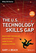 Beach |  The U.S. Technology Skills Gap | Buch |  Sack Fachmedien