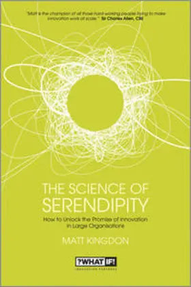 Kingdon |  The Science of Serendipity | eBook | Sack Fachmedien