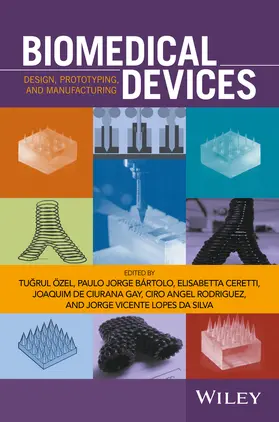 Özel / Bártolo / Ceretti |  Biomedical Devices | Buch |  Sack Fachmedien