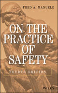 Manuele |  On the Practice of Safety | Buch |  Sack Fachmedien
