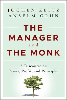 Zeitz / Grün |  The Manager and the Monk | Buch |  Sack Fachmedien