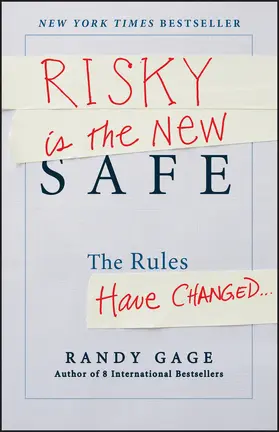 Gage |  Risky Is the New Safe | Buch |  Sack Fachmedien