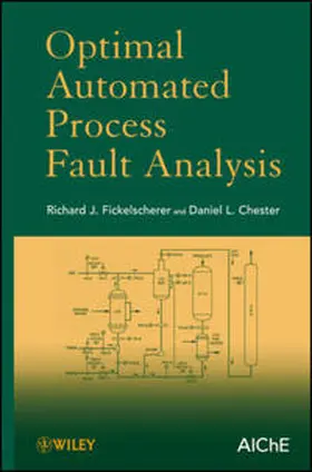 Fickelscherer / Chester | Optimal Automated Process Fault Analysis | E-Book | www.sack.de