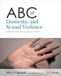 Bewley / Welch |  ABC of Domestic and Sexual Violence | eBook | Sack Fachmedien