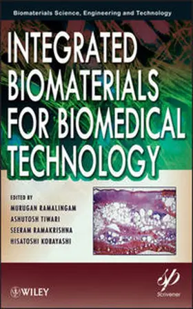 Ramalingam / Tiwari / Ramakrishna |  Integrated Biomaterials for Biomedical Technology | eBook | Sack Fachmedien