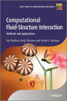 Bazilevs / Takizawa / Tezduyar |  Computational Fluid-Structure Interaction | eBook | Sack Fachmedien