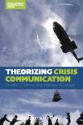 Sellnow / Seeger |  Theorizing Crisis Communication | eBook | Sack Fachmedien