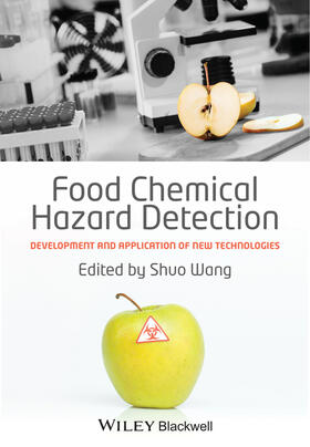 Wang |  Food Chemical Hazard Detection | Buch |  Sack Fachmedien