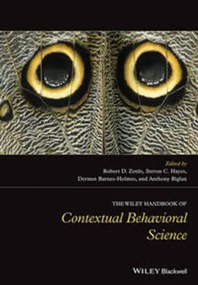 Zettle / Hayes / Barnes-Holmes |  The Wiley Handbook of Contextual Behavioral Science | eBook | Sack Fachmedien
