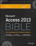 Alexander / Kusleika |  Access 2013 Bible | eBook | Sack Fachmedien
