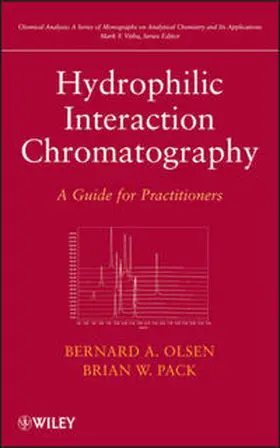 Olsen / Pack |  Hydrophilic Interaction Chromatography | eBook | Sack Fachmedien