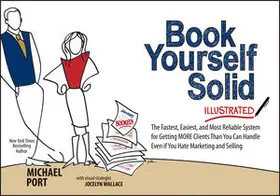 Port |  Book Yourself Solid Illustrated | Buch |  Sack Fachmedien