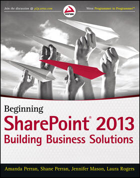 Perran / Mason / Rogers | Beginning SharePoint 2013 | Buch | 978-1-118-49589-6 | sack.de