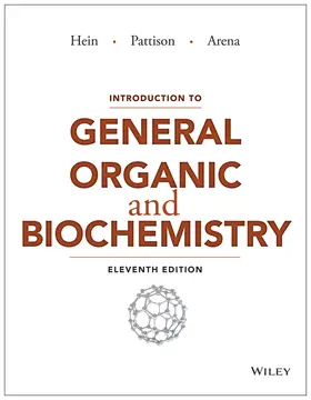 Hein / Pattison / Arena |  Introduction to General, Organic, and Biochemistry | Buch |  Sack Fachmedien