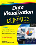 Yuk / Diamond |  Yuk, M: Data Visualization For Dummies | Buch |  Sack Fachmedien
