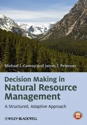 Conroy / Peterson | Decision Making in Natural Resource Management | E-Book | www.sack.de