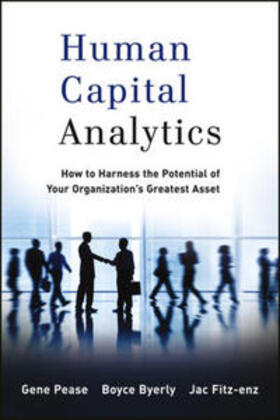 Pease / Byerly / Fitz-enz | Human Capital Analytics | E-Book | sack.de