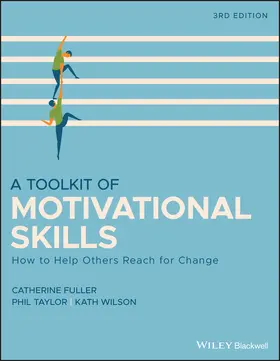 Fuller / Taylor / Wilson |  A Toolkit of Motivational Skills | Buch |  Sack Fachmedien