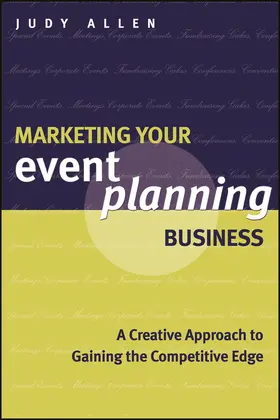 Allen | Marketing Your Event Planning Business | Buch | 978-1-118-51445-0 | sack.de