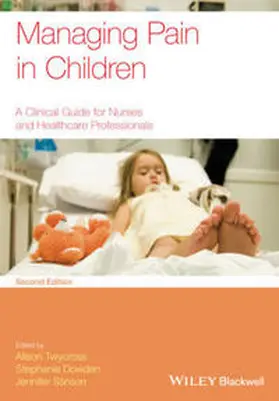 Twycross / Dowden / Stinson |  Managing Pain in Children | eBook | Sack Fachmedien