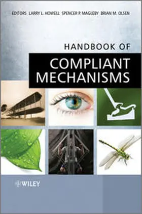 Howell / Magleby / Olsen | Handbook of Compliant Mechanisms | E-Book | www.sack.de