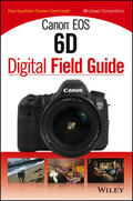 Corsentino |  Canon EOS 6D Digital Field Guide | Buch |  Sack Fachmedien