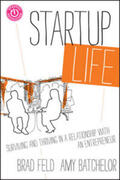 Feld / Batchelor |  Startup Life | eBook | Sack Fachmedien