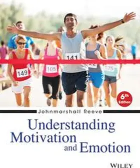 Reeve |  Understanding Motivation and Emotion | Buch |  Sack Fachmedien