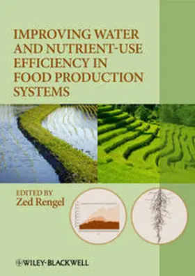 Rengel |  Improving Water and Nutrient-Use Efficiency in Food Production Systems | eBook | Sack Fachmedien