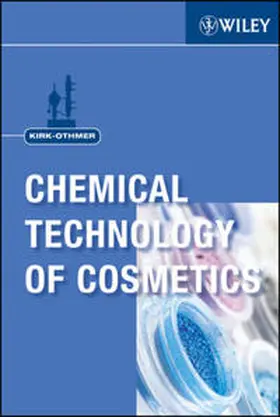 Kirk-Othmer | Kirk-Othmer Chemical Technology of Cosmetics | E-Book | www.sack.de