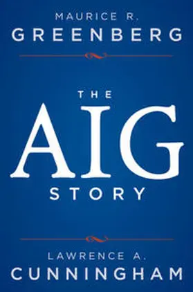 Greenberg / Cunningham | The AIG Story | E-Book | www.sack.de