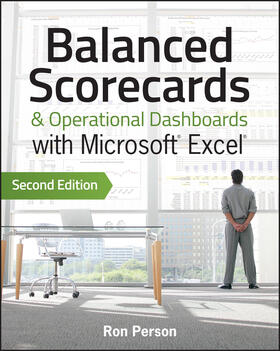 Person | Balanced Scorecards and Operational Dashboards with Microsoft Excel | Buch | 978-1-118-51965-3 | sack.de