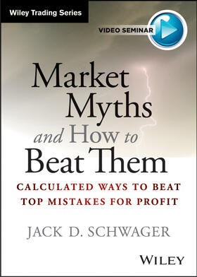 Schwager | Market Myths and How to Beat Them | Sonstiges | 978-1-118-52286-8 | sack.de