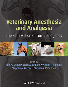 Grimm / Lamont / Tranquilli | Veterinary Anesthesia and Analgesia | Buch | 978-1-118-52623-1 | sack.de