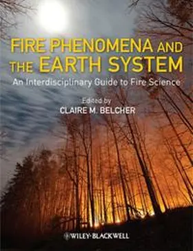 Belcher | Fire Phenomena and the Earth System | E-Book | www.sack.de