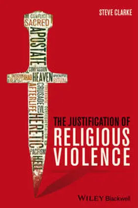 The Justification of Religious Violence | E-Book | www.sack.de