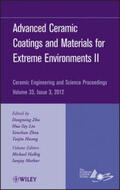 Zhu / Lin / Zhou |  Advanced Ceramic Coatings and Materials for Extreme Environments II, Volume 33, Issue 3 | eBook | Sack Fachmedien