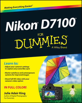 King | NIKON D7100 FOR DUMMIES | Buch | 978-1-118-53046-7 | sack.de