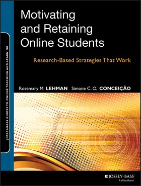 Lehman / Conceição |  Motivating and Retaining Online Students | Buch |  Sack Fachmedien
