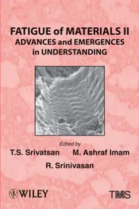 Srivatsan / Imam / Srinivasan | Fatigue of Materials II | E-Book | www.sack.de