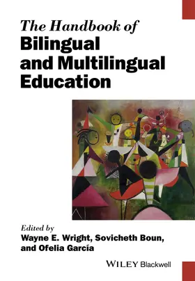 Wright / Boun / García |  The Handbook of Bilingual and Multilingual Education | Buch |  Sack Fachmedien